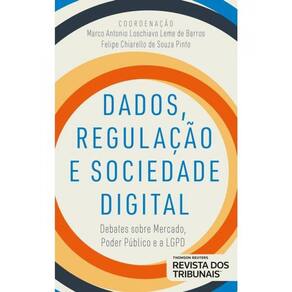Dados, Regulação E Sociedade Digital - 2024
