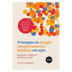 Princípios Da Terapia Comportamental Dialética Em Ação
