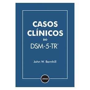 Casos Clínicos Do Dsm-5-Tr