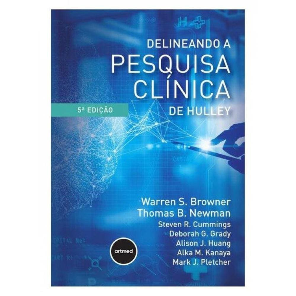 Delineando A Pesquisa Clínica De Hulley
