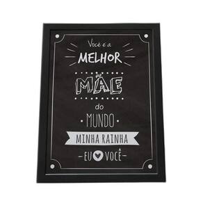 Quadro Com Moldura Você E A Melhor Mãe Do Mundo