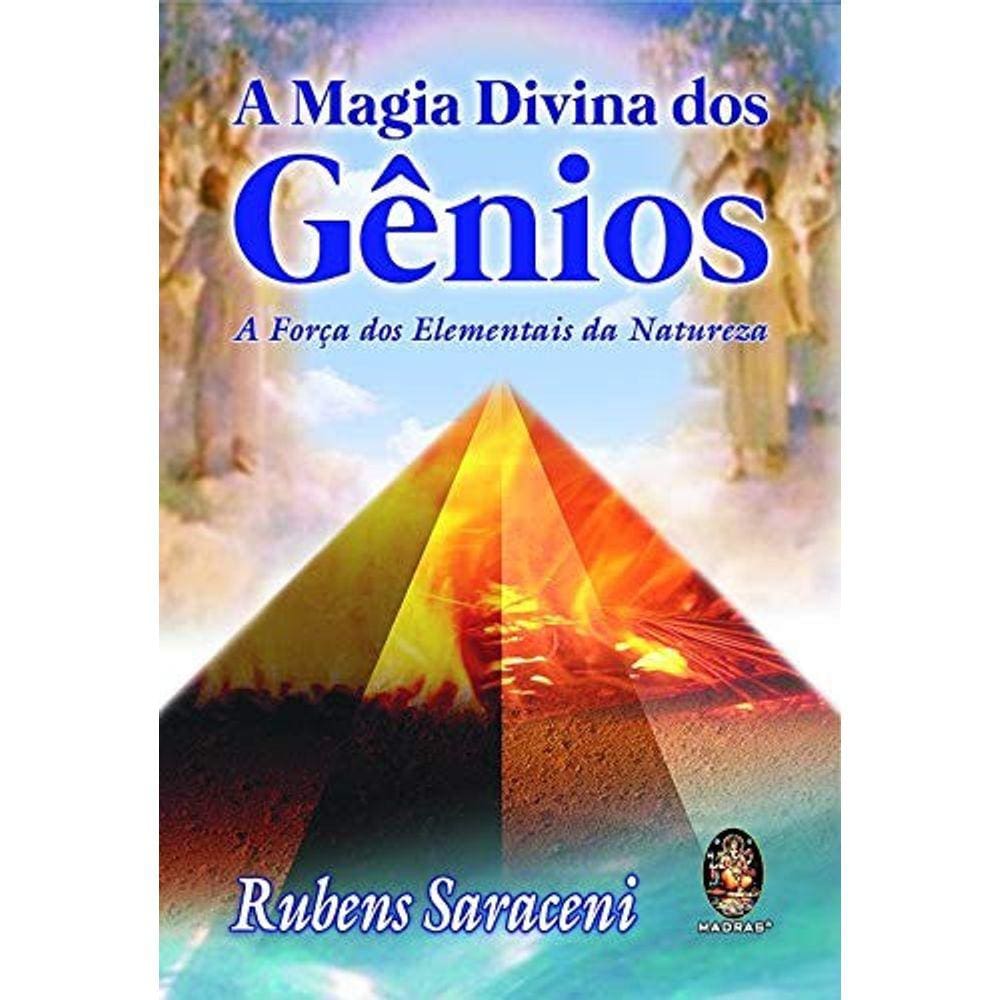 A Magia Divina dos Gênios: Forca dos Elementais da Natureza