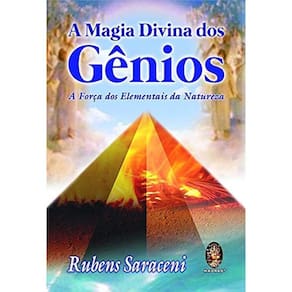 A Magia Divina dos Gênios: Forca dos Elementais da Natureza