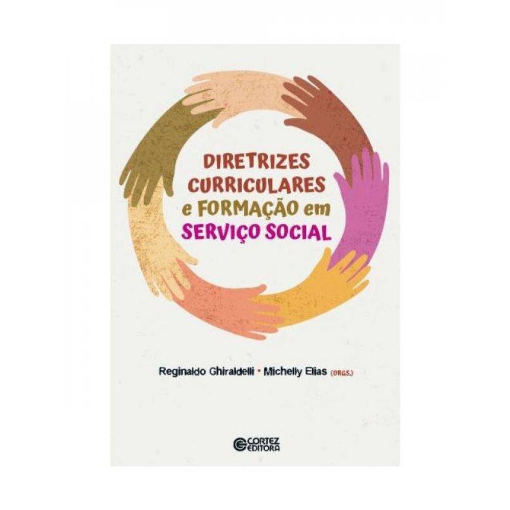Diretrizes Curriculares E Formação Em Serviço Social