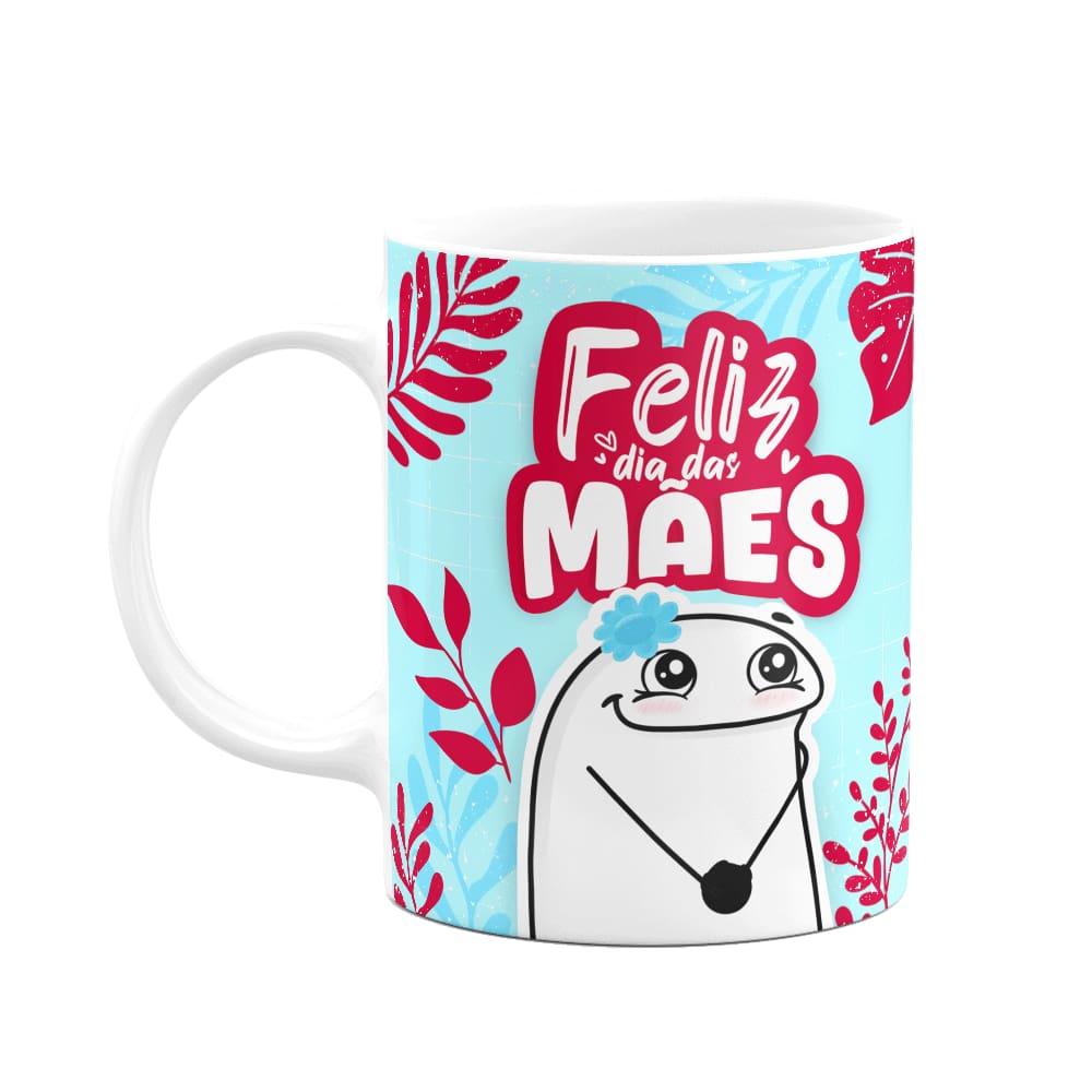 Caneca Flork Mães - Feliz dia das mães - M2 branca
