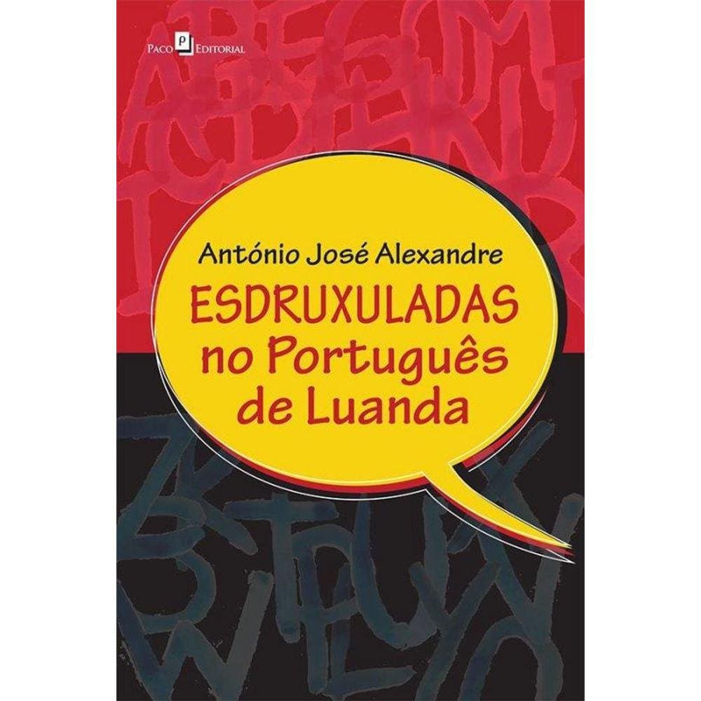 Esdruxuladas No Português De Luanda