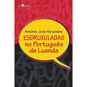 Esdruxuladas No Português De Luanda
