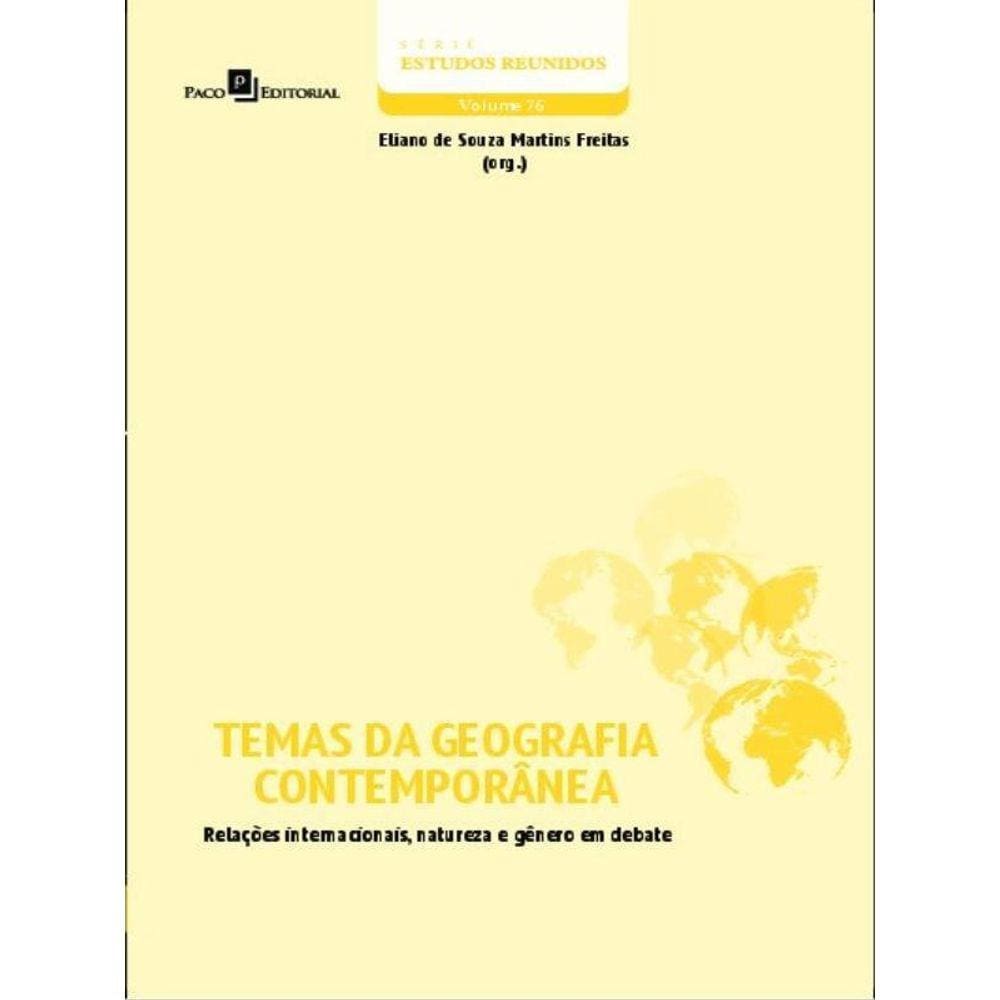 Temas Da Geografia Contemporânea