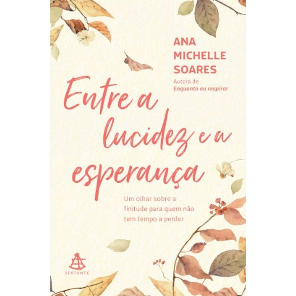 Entre a Lucidez e a Esperança