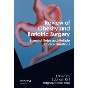 Review Of Obesity And Bariatric Surgery: Essential Notes And Multiple-Choic