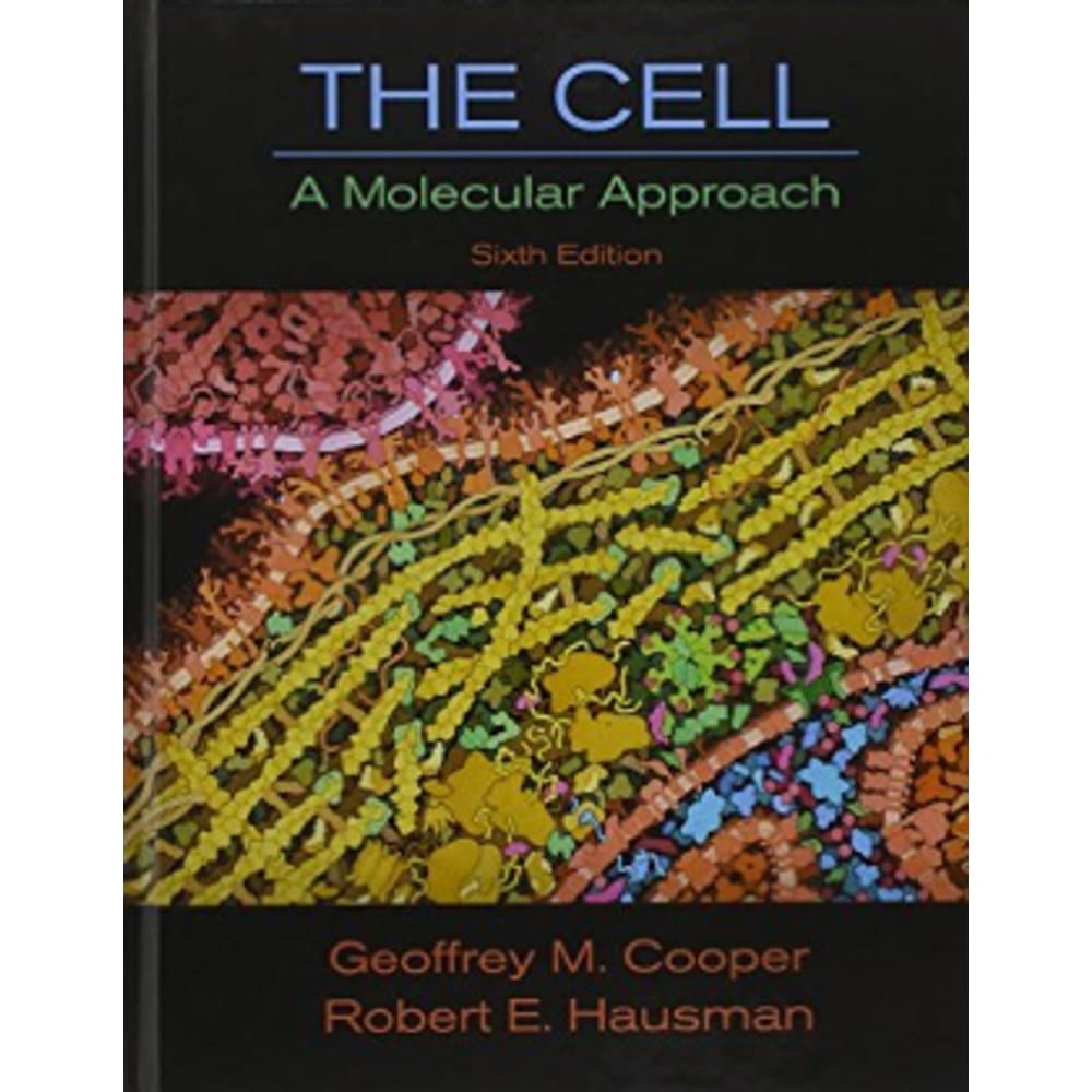 The Cell: A Molecular Approach