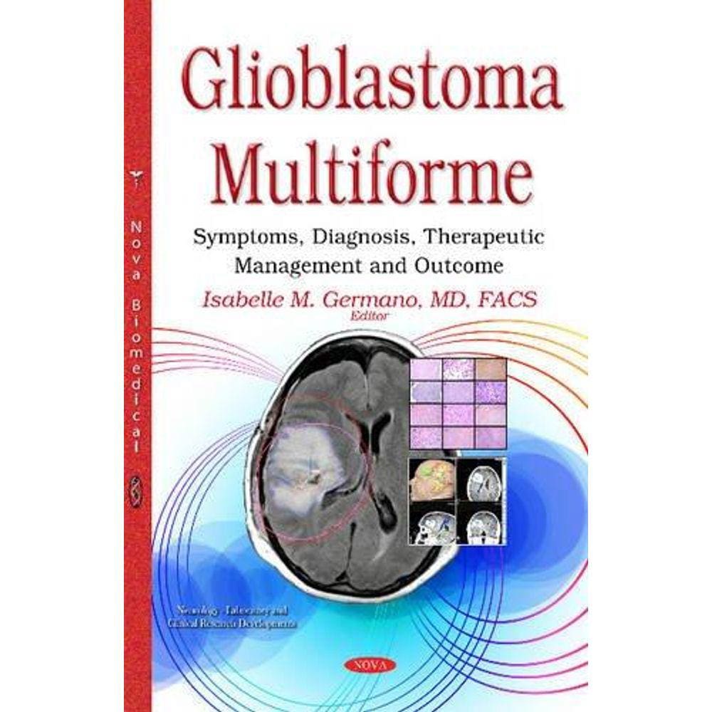 Glioblastoma Multiforme