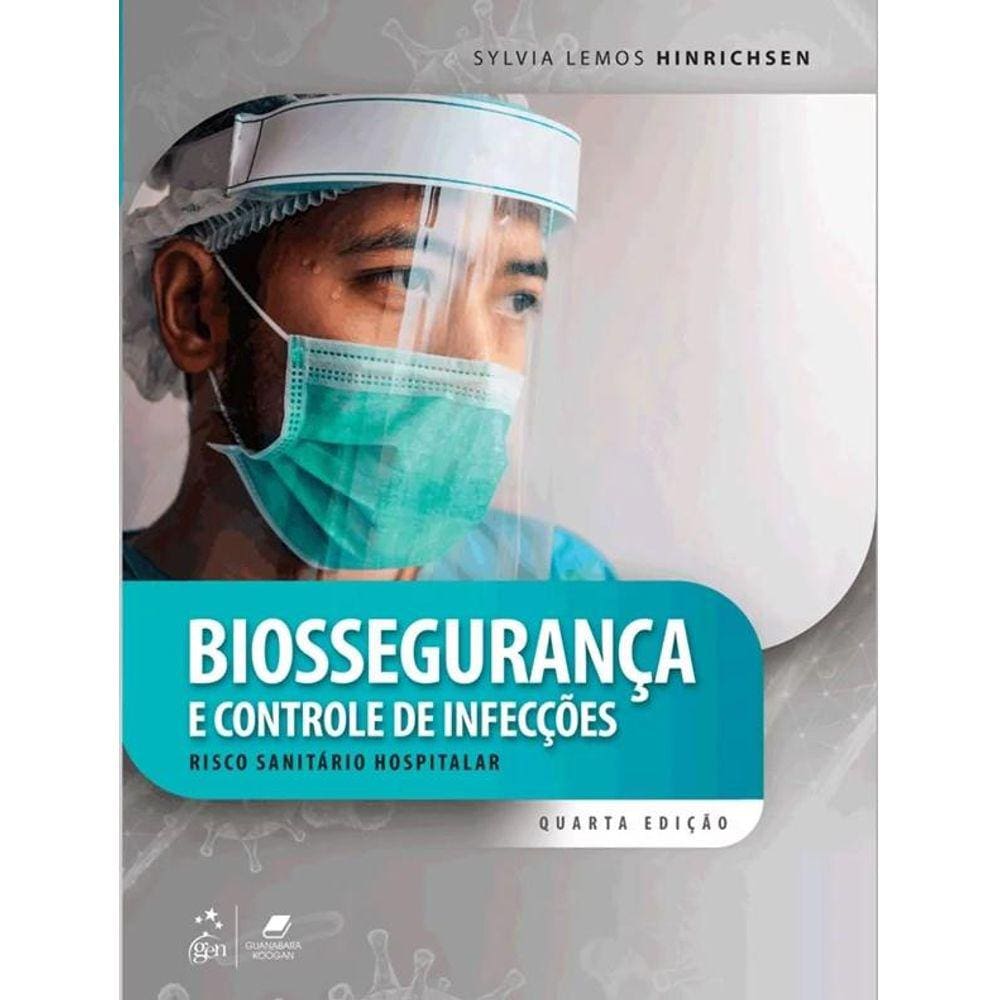 Biosseguranca E Controle De Infeccoes