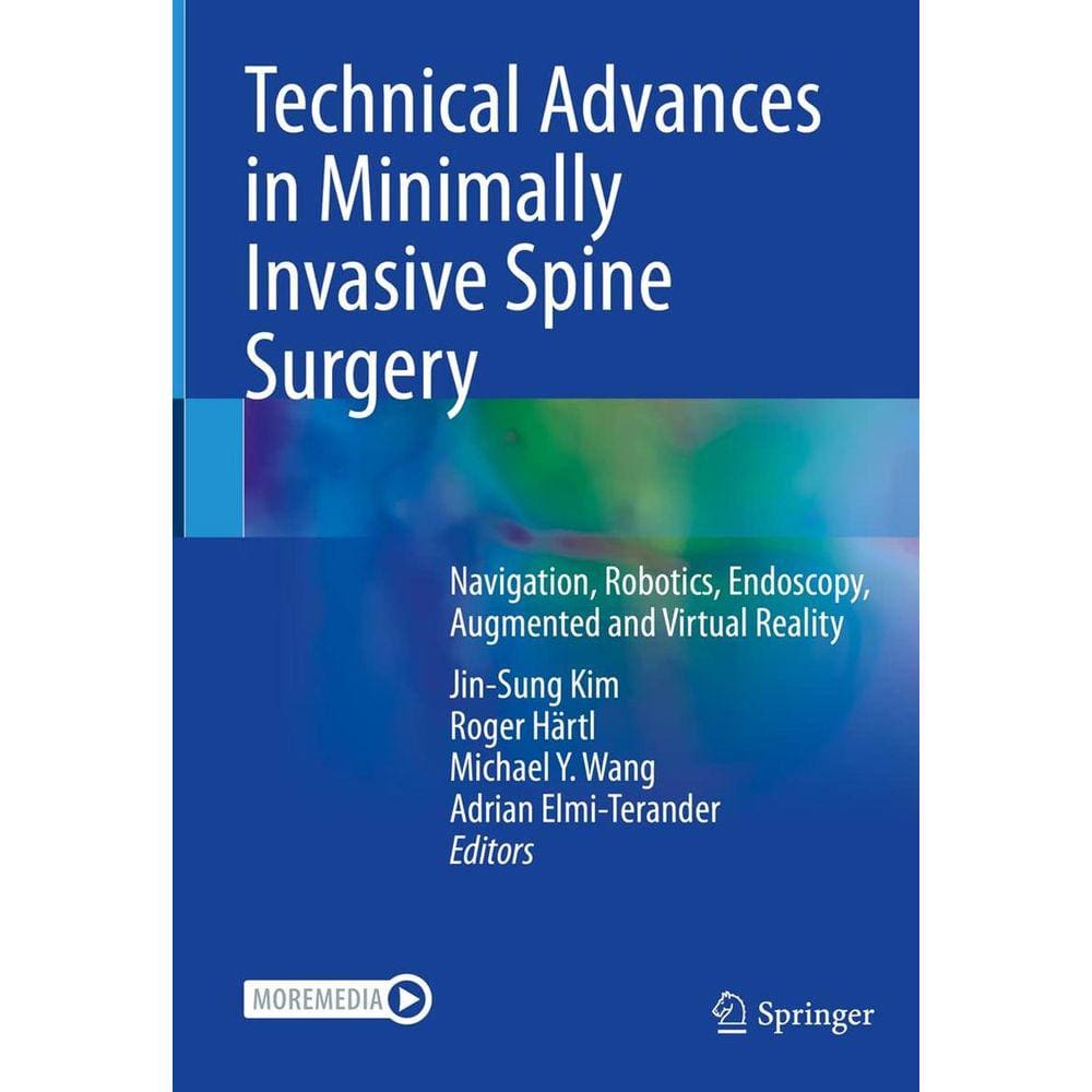 Technical Advances In Minimally Invasive Spine Surgery