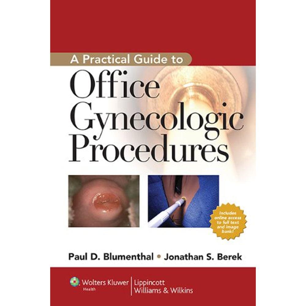 Practical Guide To Office Gynecologic Procedures