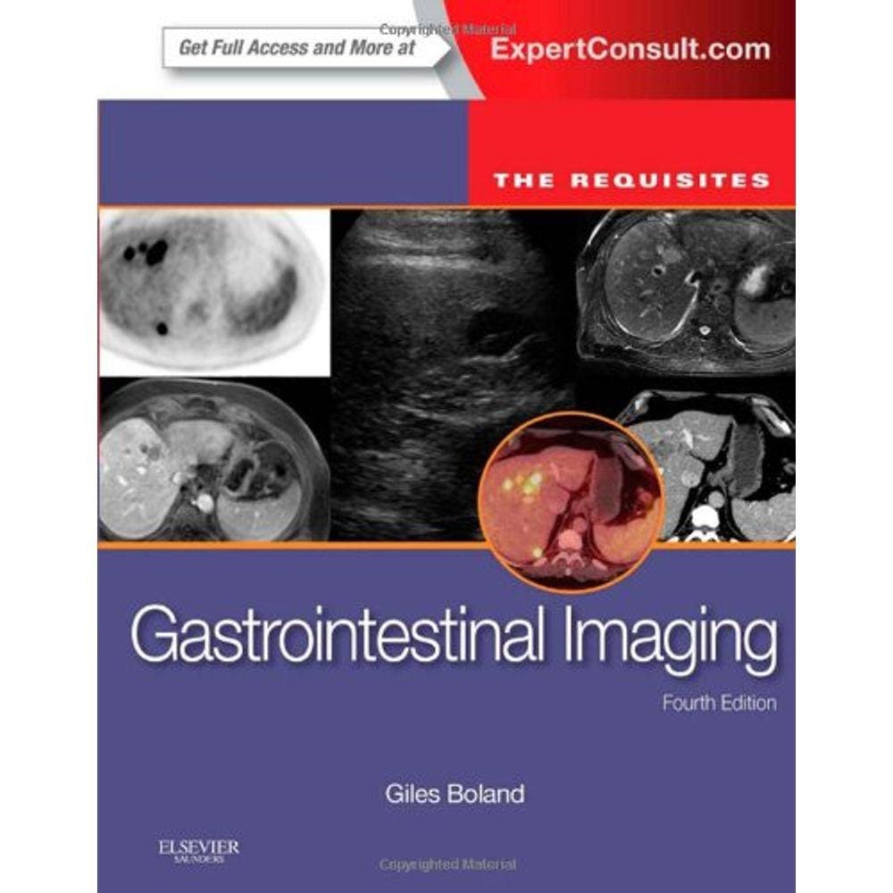 Gastrointestinal Imaging: The Requisites, 4Th Edition