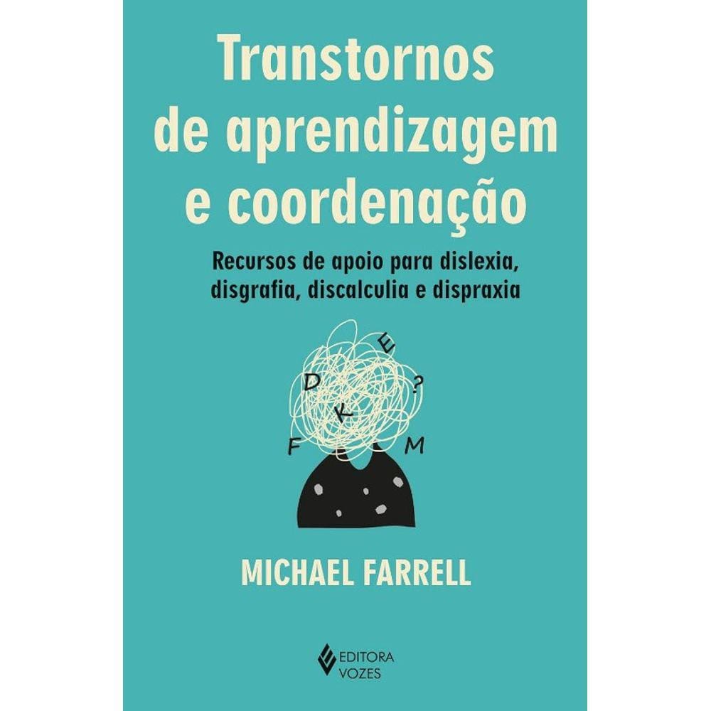 Transtornos de Aprendizagem e Coordenação