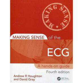 Making Sense Of The Ecga Hands-On Guide, Fourth Edition
