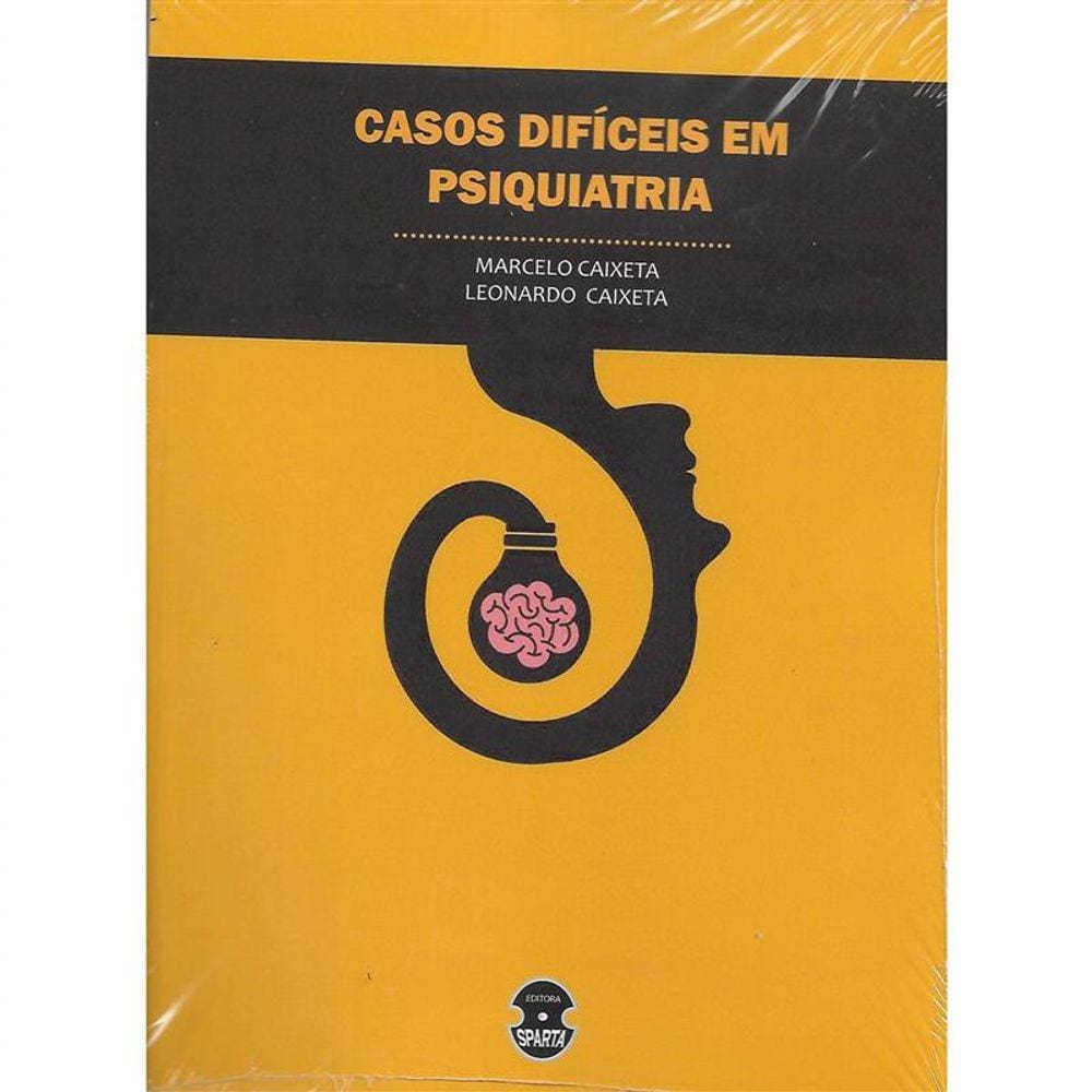 Casos Difíieis Em Psiquiatria