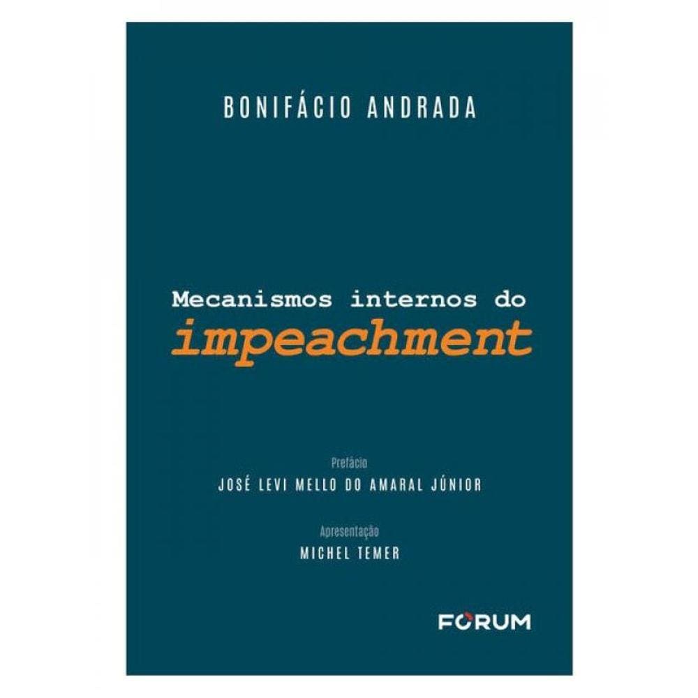 Mecanismos Internos Do Impeachment