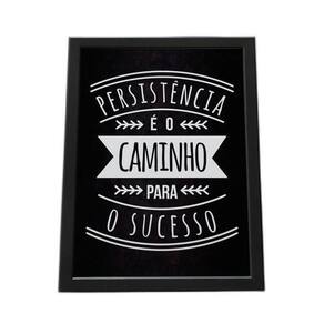 Quadro Com Moldura Persistencia E O Caminho Do Sucesso