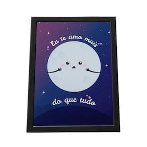 Quadro Com Moldura Eu Te Amo Mais Do Que Tudo