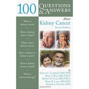 100 Questions & Answers About Kidney Cancer
