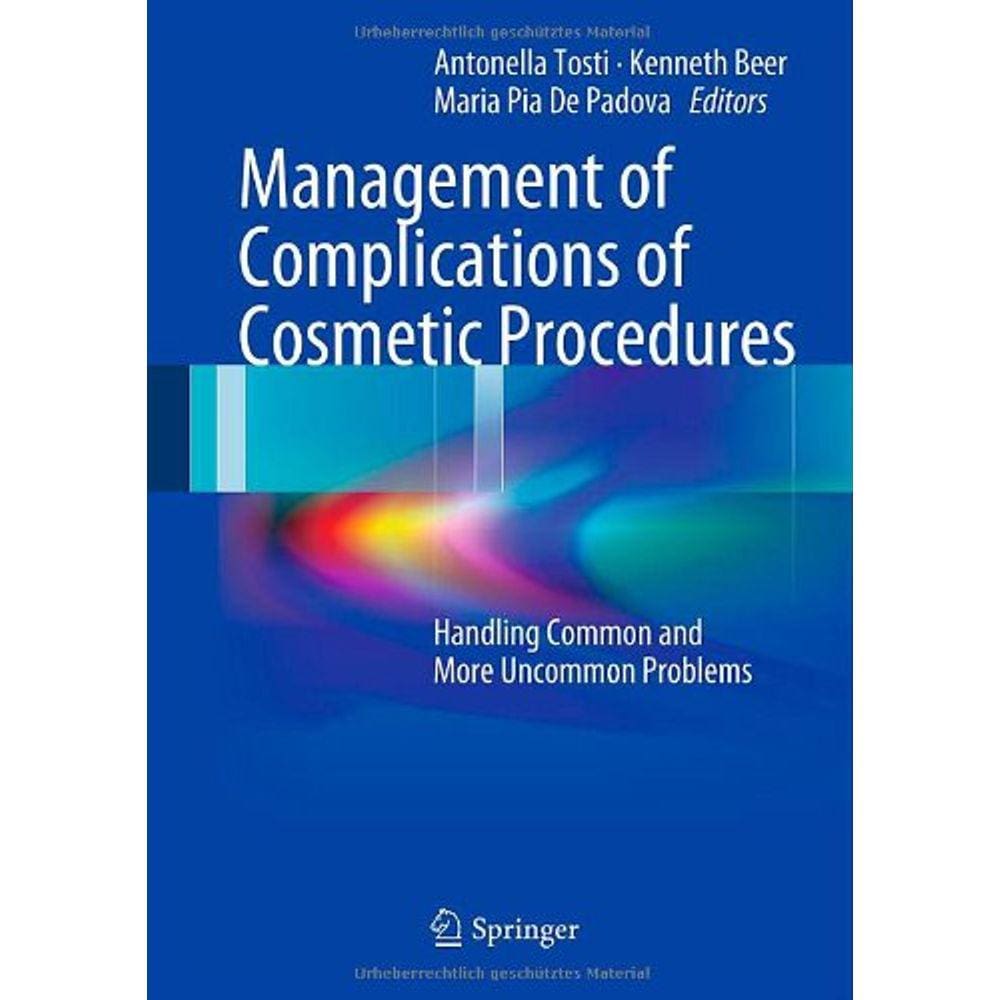 Management Of Complications Of Cosmetic Procedures