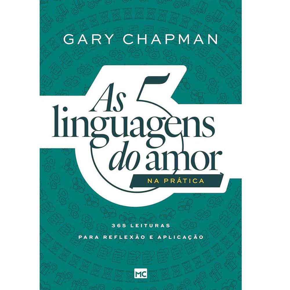 As 5 Linguagens do Amor na Prática