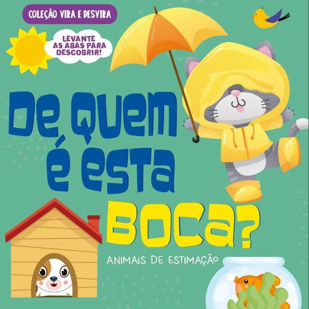 Coleção Vira e Desvira - De Quem São Estas Orelhas?