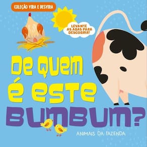 Coleção Vira e Desvira - De Quem é Este Bumbum?