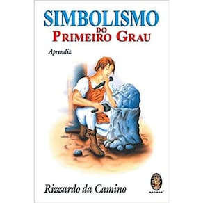 Simbolismo do 1 Grau (aprendiz)