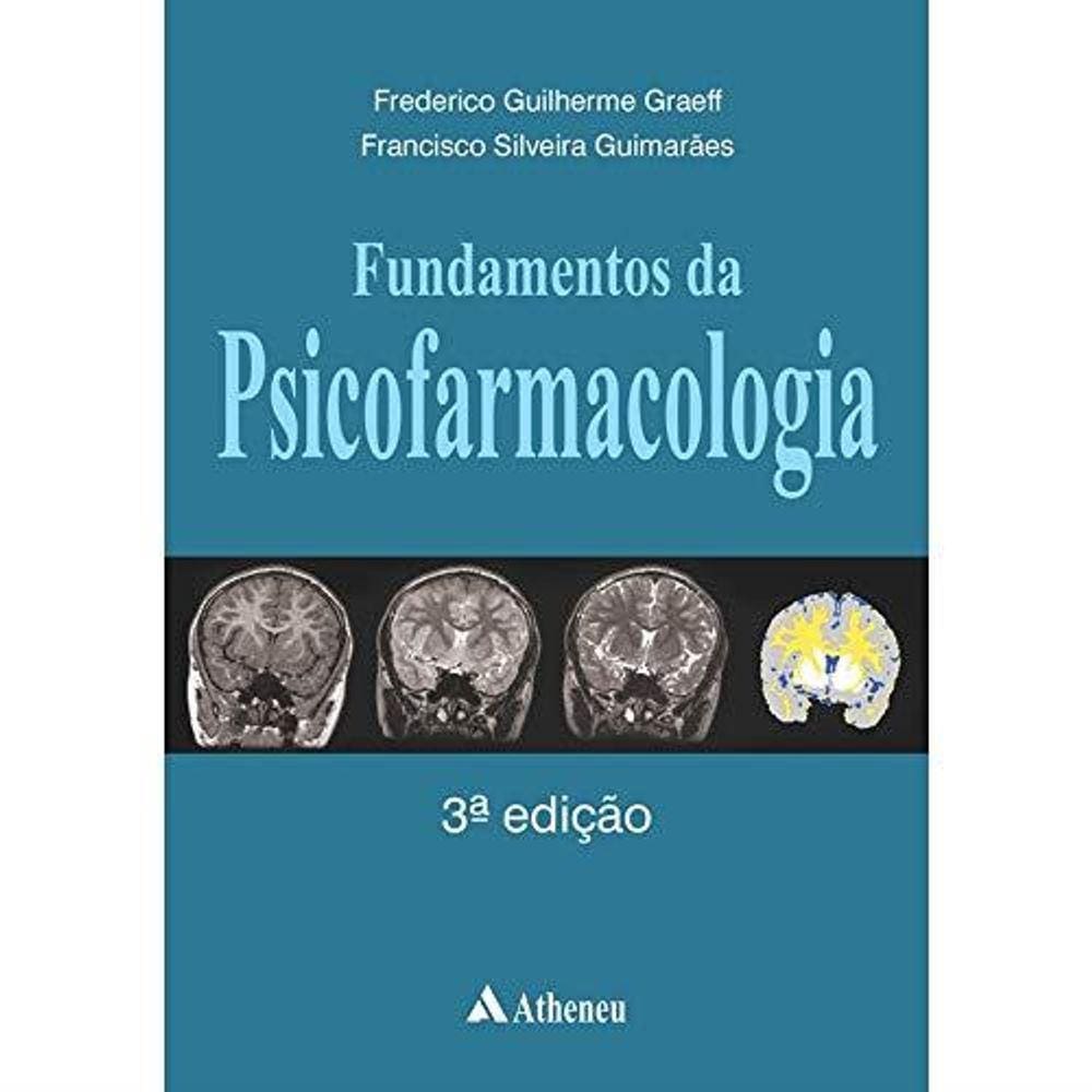Fundamentos Da Psicofarmacologia