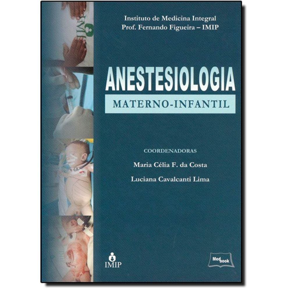 Anestesiologia Materno-Infantil