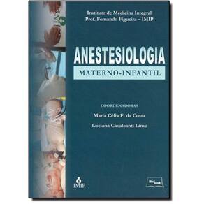 Anestesiologia Materno-Infantil