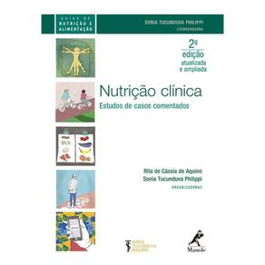 Nutricao Clinica: Estudos De Casos Comentados
