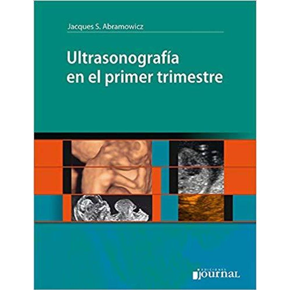 Ultrasonografia En El Primer Trimestre (Espanhol)