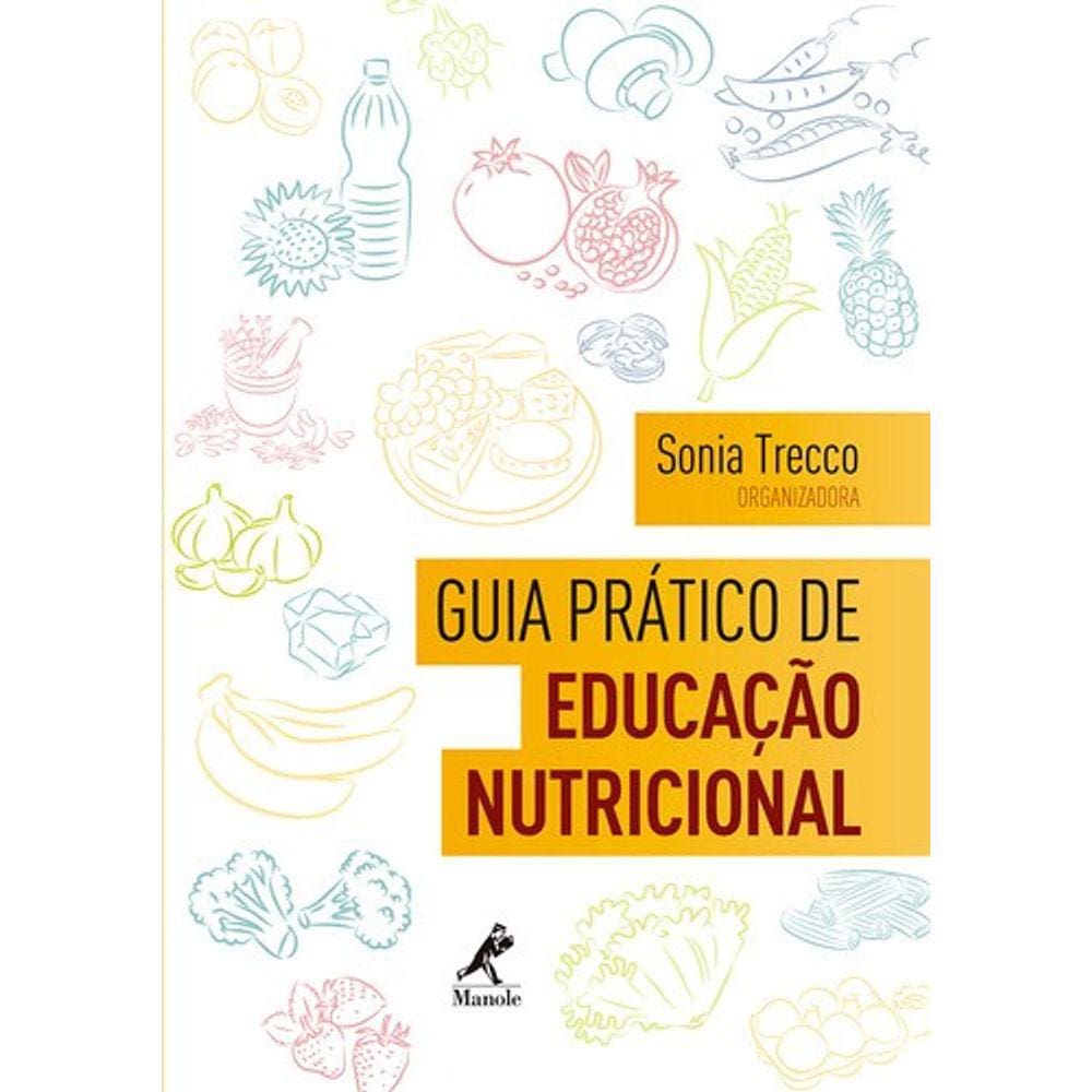 Guia Pratico De Educacao Nutricional