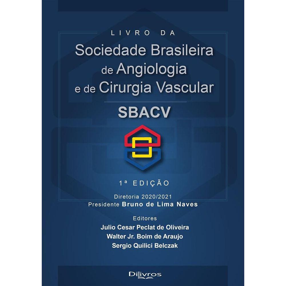 Livro Da Sociedade Brasileira De Angiologia E De Cirurgia Vascular - Sbacv