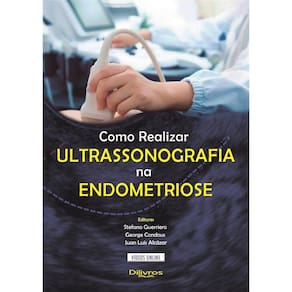 Como Realizar Ultrassonografia Na Endometriose + Video Online