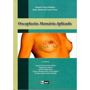 Oncoplastia Mamaria Aplicada