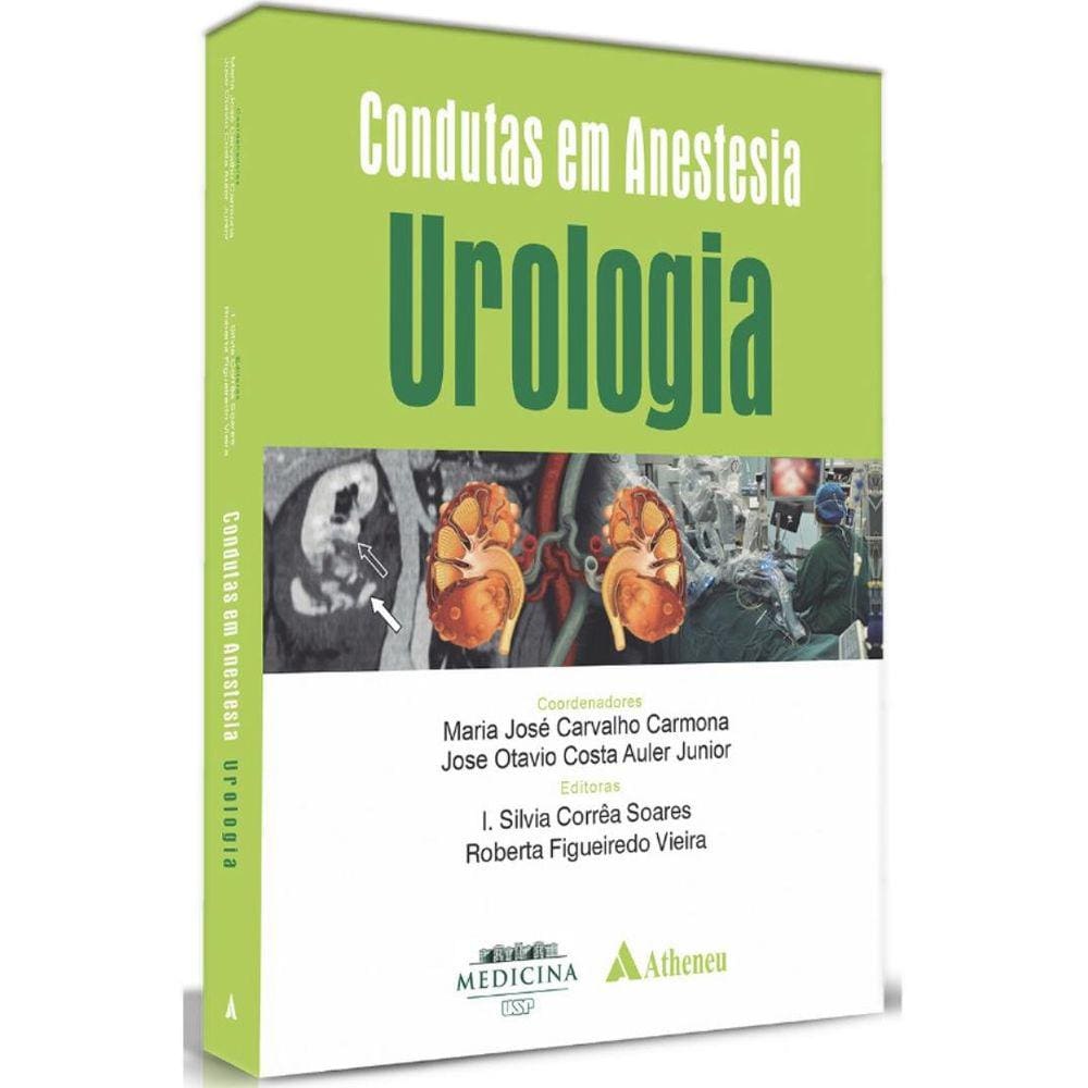Condutas Em Anestesia: Urologia