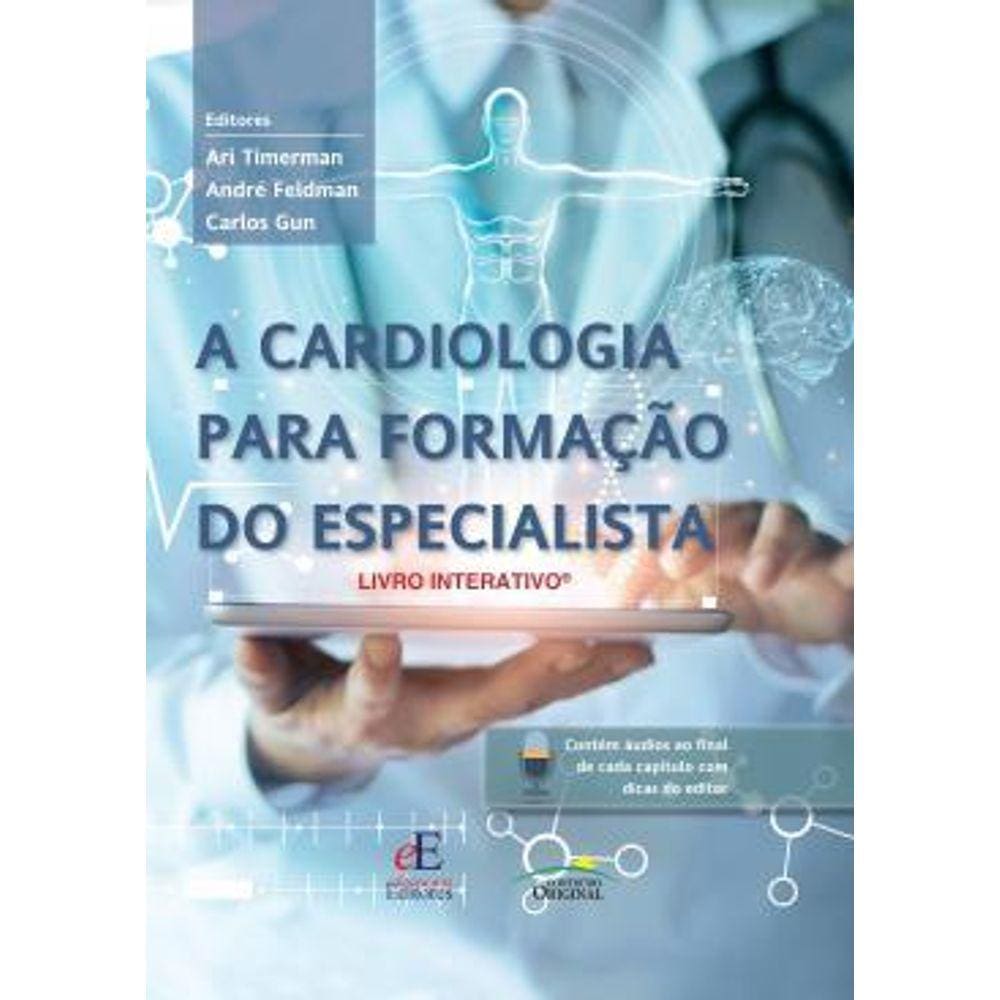 Cardiologia Para Formação Do Especialista, A