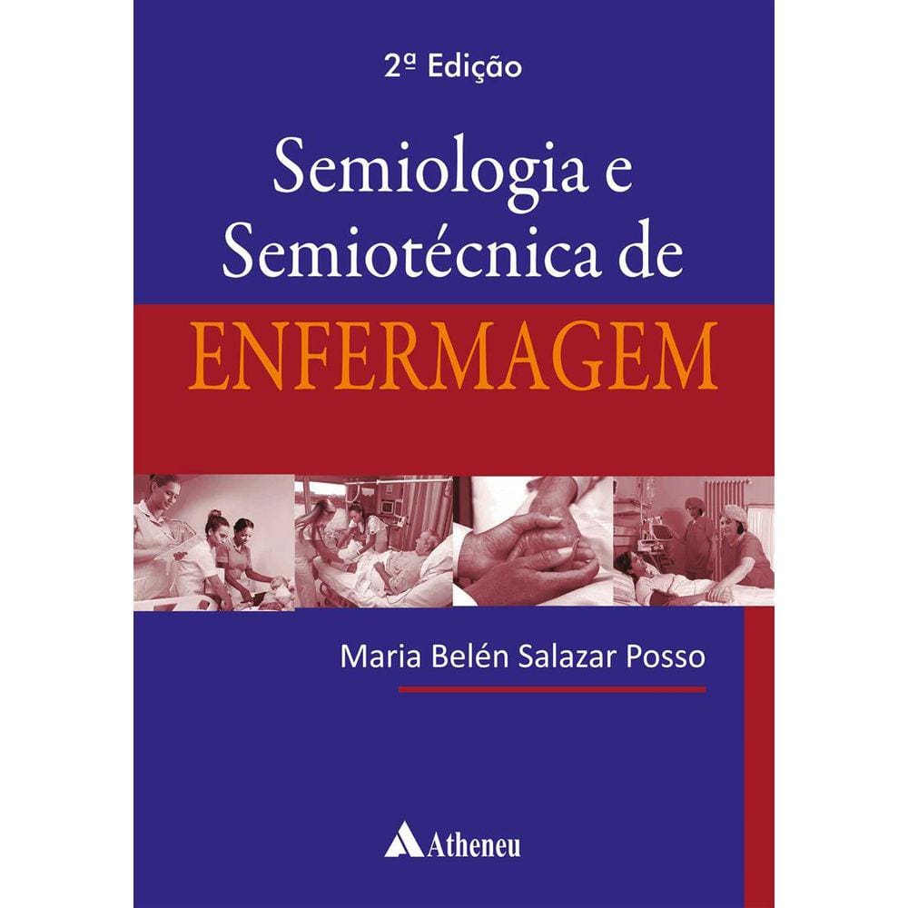 Semiologia E Semiotécnica De Enfermagem