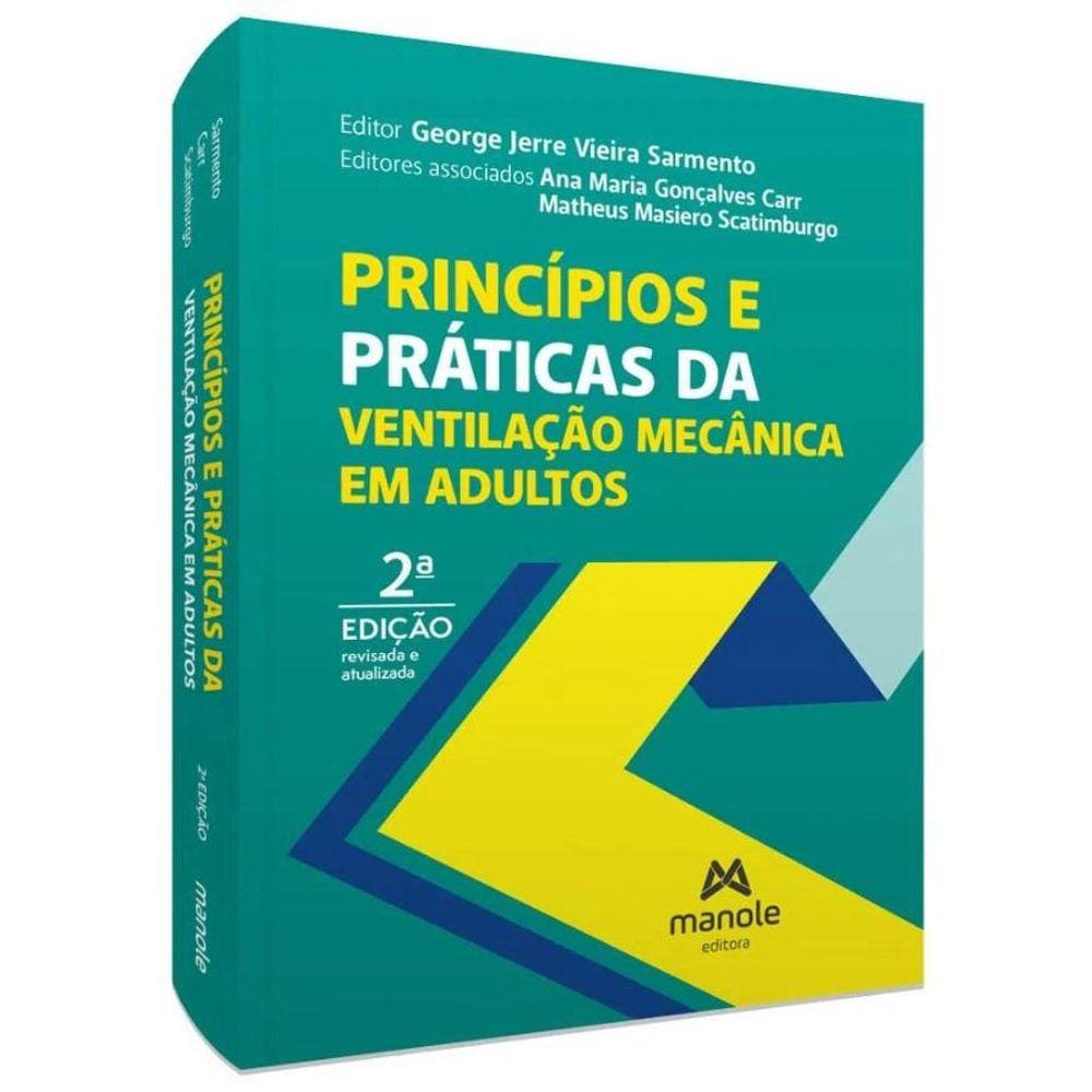 Principios E Praticas Da Ventilacao Mecanica Em Adultos