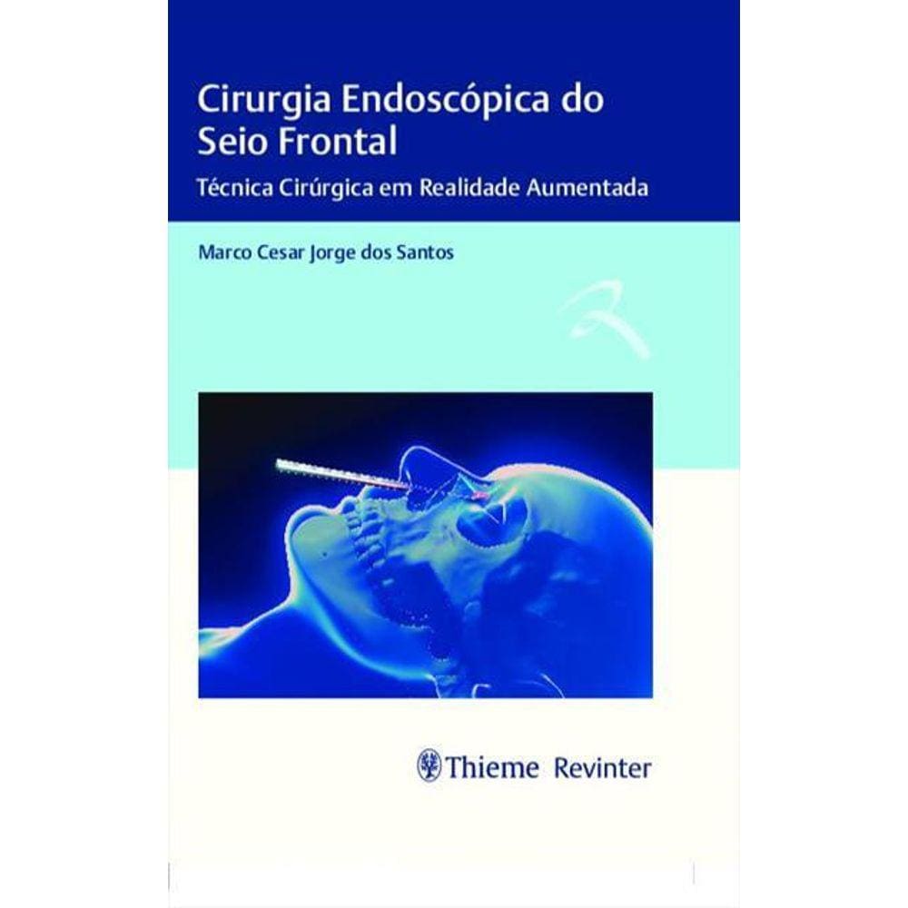 Cirurgia Endoscopica Do Seio Frontal