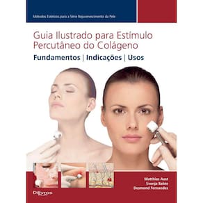 Guia Ilustrado Para Estimulo Percutaneo Do Colageneo