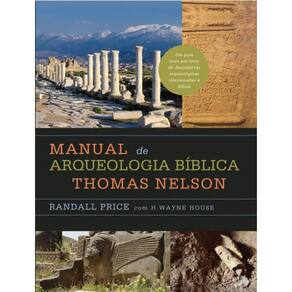 Livro Manual De Arquelogia Bíblica Thomas Nelson