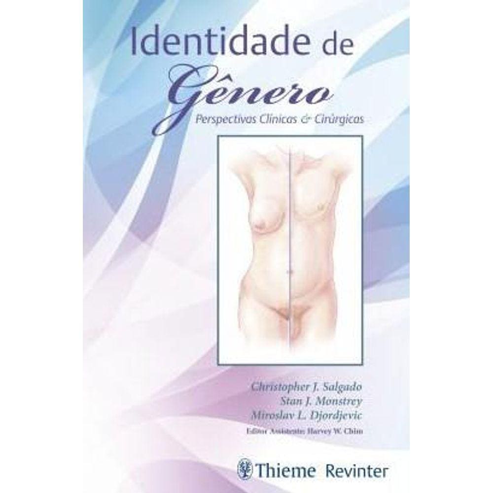 Identidade De Genero Perspectivas Clinicas E Cirurgica