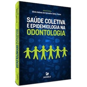 Saúde Coletiva e Epidemiologia na Odontologia